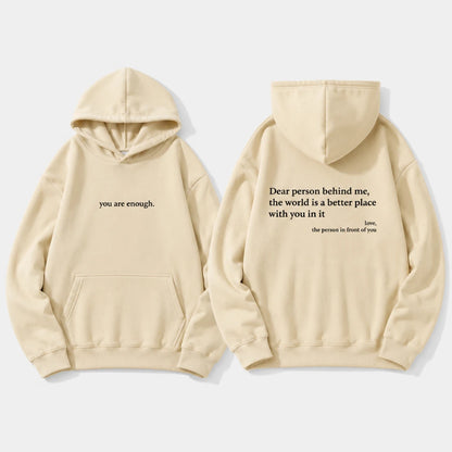 Josh & Tate - BehindMe™ Quote Hoodie - A light beige hoodie shown from both the front and back. The front features the black printed text 'you are enough.
