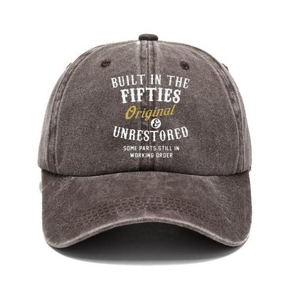 Gray cap with text 'Built in the Fifties, Original & Unrestored' on a white background