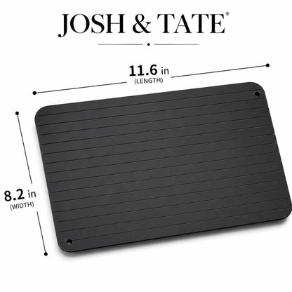 Josh & Tate - QuickThaw No-Power Defrost Tray - Black mat with dimensions labeled, featuring the brand 'Josh & Tate'.